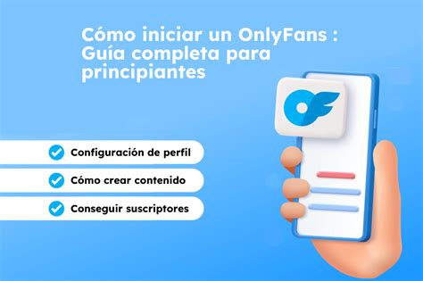 Aumenta tus seguidores de OnlyFans: Guía completa